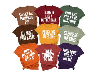 Family Thanksgiving Shirts, Thanksgiving Puns, Funny Thanksgiving Shirts, Teacher, Thanksgiving Party Shirts, Friendsgiving, Matching Shirts