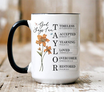 Personalized God Says I Am Mug, Custom Bible Verse Birth Flower Cup, Christian Coffee Mug, Religious Gift for Women