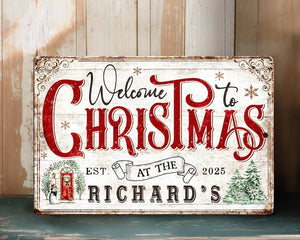 Christmas Decor Sign Personalized Custom Family Name Sign, Welcome to Christmas Metal Sign, Rustic Christmas Wall Decor,
