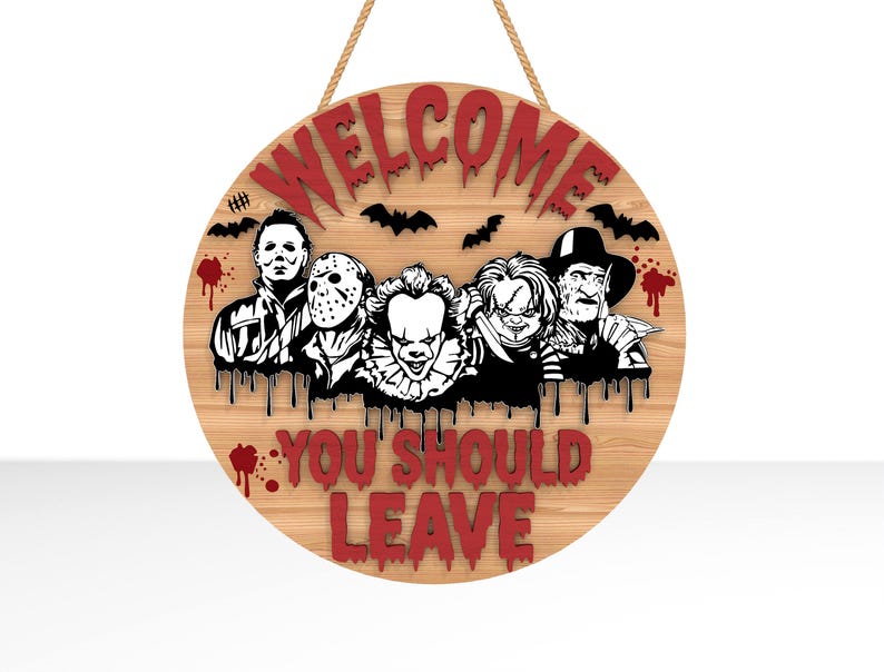 Welcome You Should Leave Door Sign, Horror Characters Door Hanger, Scary Front Door Welcome Sign,Halloween Decor