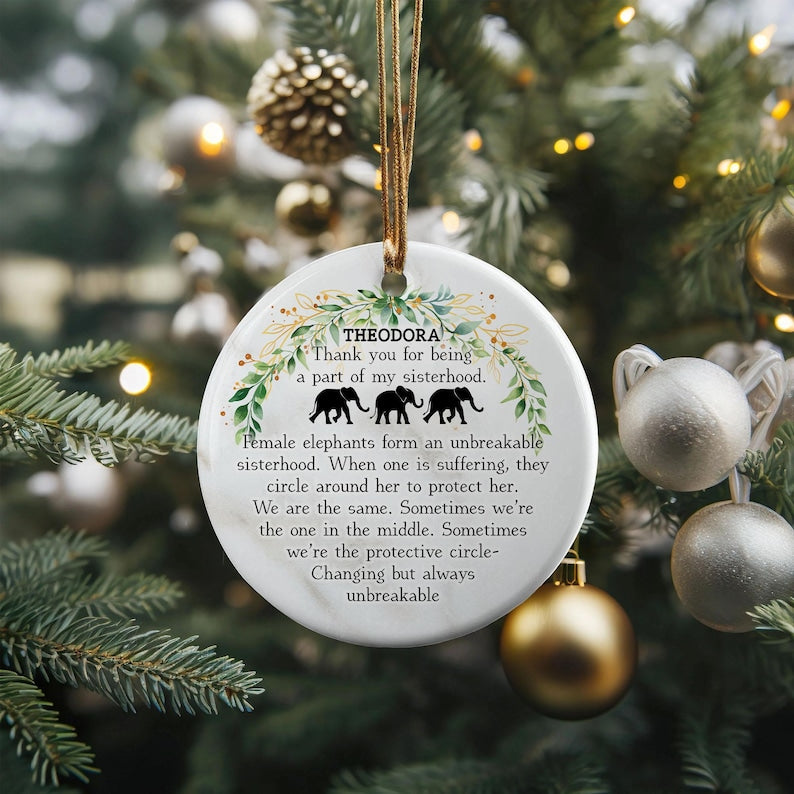 Personalized Sisterhood Ornament Elephant Friendship Ornament Meaningful Christmas Gift Round Keepsake