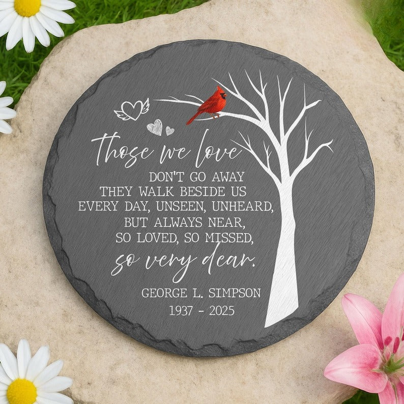 Those We Love Don't Go Away Stone, Cardinal Memorial Stone, Remembrance,Bereavement Gift, Sympathy Gifts for Loss of Loved One,Memorial Gift