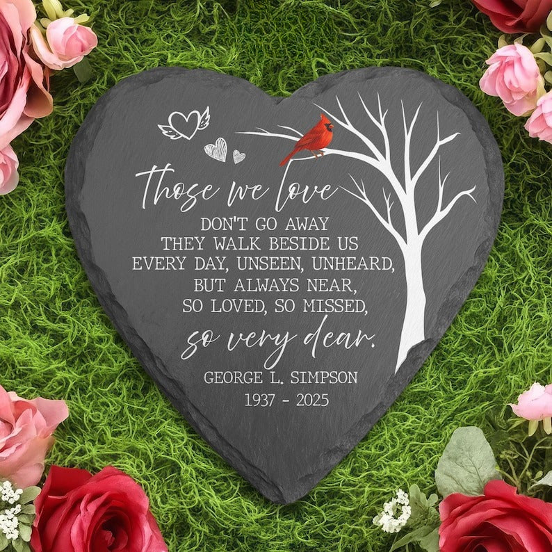 Those We Love Don't Go Away Stone, Cardinal Memorial Stone, Remembrance,Bereavement Gift, Sympathy Gifts for Loss of Loved One,Memorial Gift