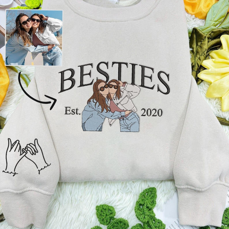 Embroidered Custom Photo Bestie Sweatshirt: BFF Gift Christmas Gift For Best Friend Birthday Gift Sister Gift Bestie Gift