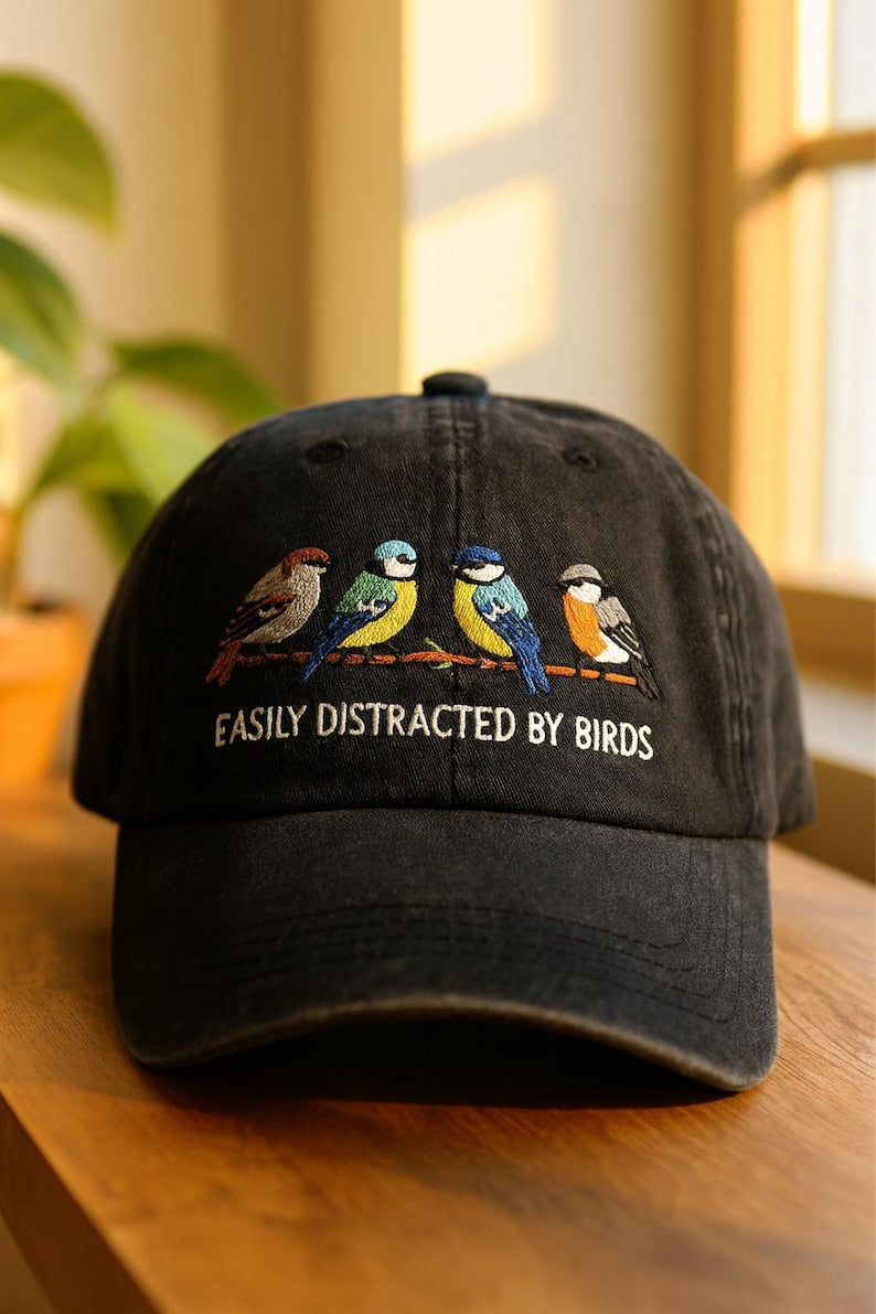 Easily Distracted By Birds Hat, Bird Lover Gift - Bird Watching Cap - Birding Hat - Embroidered Bird Lover Gift