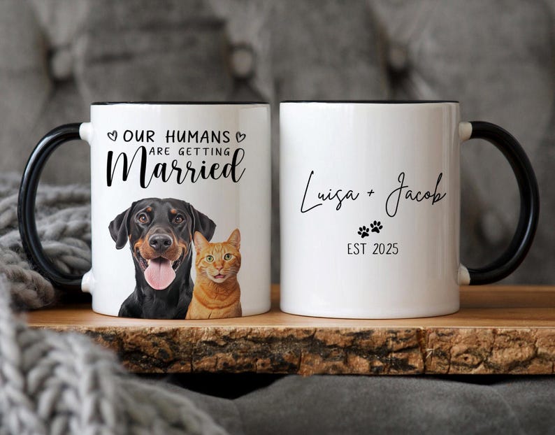 My Humans Are Getting Married Mug, Custom Pet Engagement Mug, Dog Engagement Cup, Custom Pet Wedding Gift, Engagement Gifts
