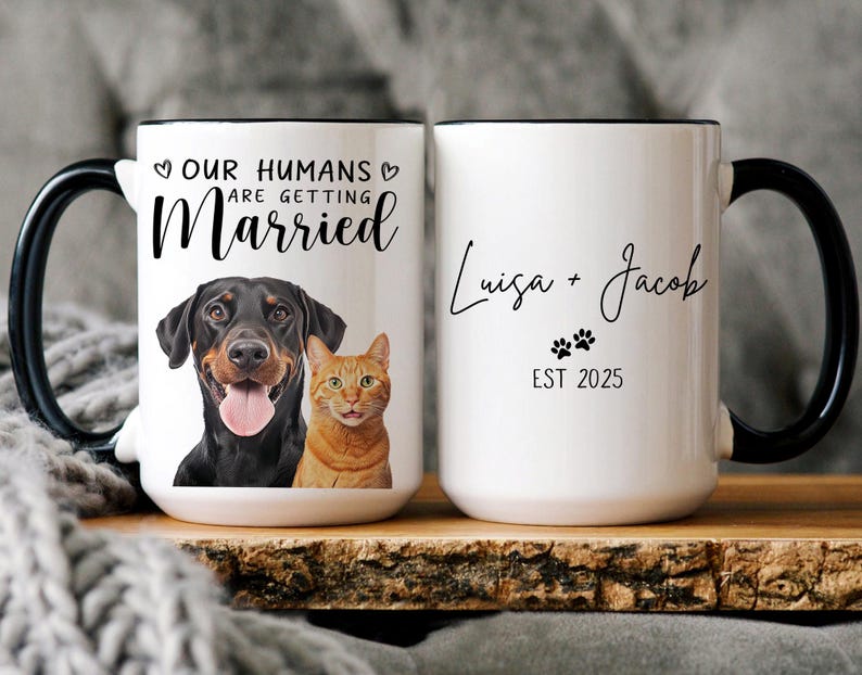 My Humans Are Getting Married Mug, Custom Pet Engagement Mug, Dog Engagement Cup, Custom Pet Wedding Gift, Engagement Gifts