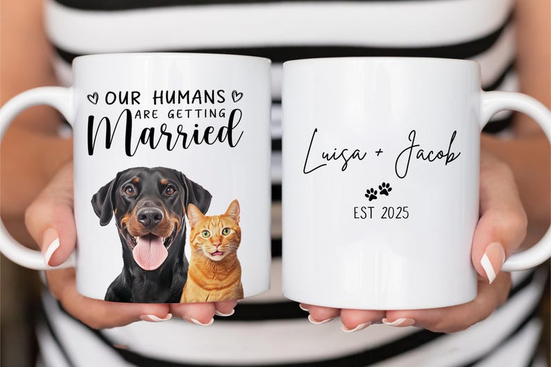 My Humans Are Getting Married Mug, Custom Pet Engagement Mug, Dog Engagement Cup, Custom Pet Wedding Gift, Engagement Gifts