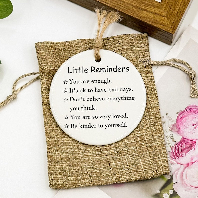 Little Reminders, Positive, Inspirational, Mental Health Gift, Appreciation Gift, Gift for Daughter/Son, Gift For Friend, Self Love Gift