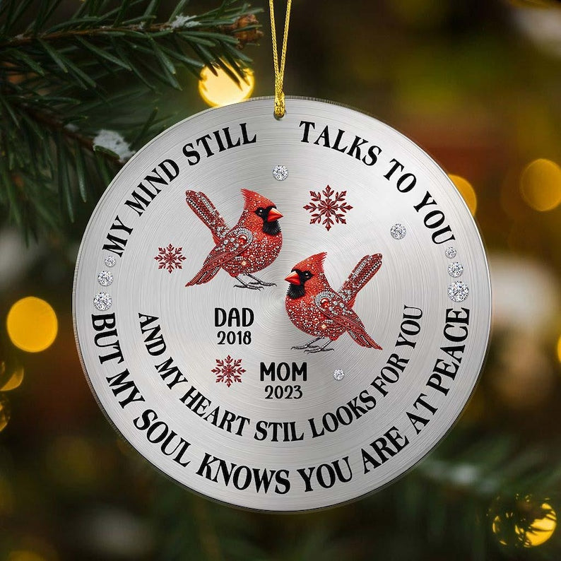 Personalized My Mind Still Talks To You Memorial Christmas Ornament, Custom Memorial Cardinal Ornament, Funeral Remembrance Christmas Decor