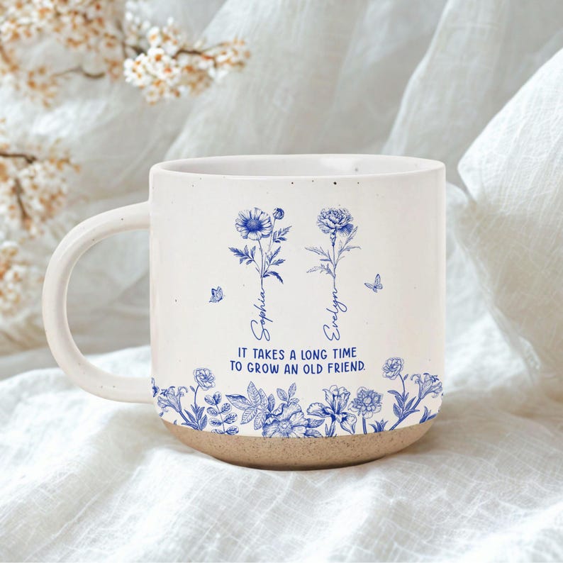 Personalised Toile De Jouy Birth Month Flowers Pottery Mug,It Takes A Long Time To Grow An Old Friend, Best Friend,Besties Mug,Birthday Gift