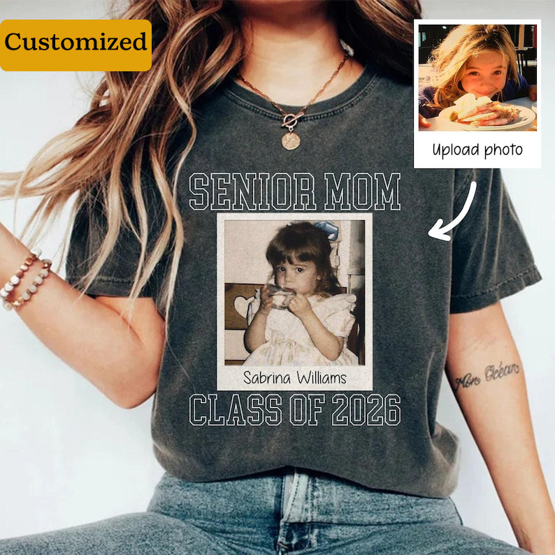 Custom Senior Mom 2026 Vintage Photo Shirt, Class of 2026, Graduation, High School Senior Shirt, Senior 2026 Shirt,Custom Shirt With Picture