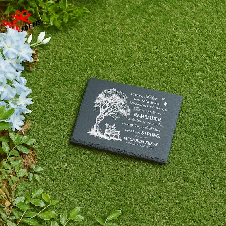 Personalized Memorial Garden Stone,Custom Slate Remembrance Stone with Poem, Outdoor Tribute Memorial gift,In memory of, A Limb Has Fallen