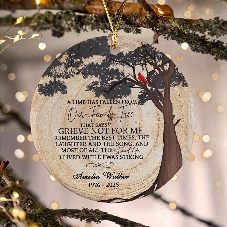 Personalized Memorial Oranament, A Limb Has Fallen Ornament, Christmas Ornaments Gift For Loss Of Loved One, In Loving Memory Gift
