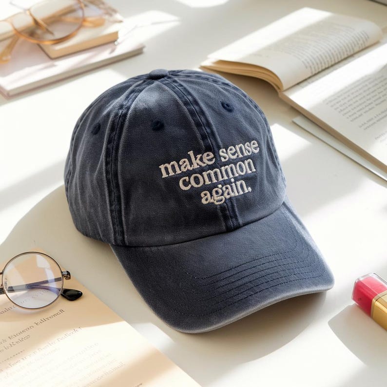 Make Sense Common Again Embroidered Hat, Political Cap, Common Sense Hat, Republican Apparel, Patriotic Hat, MAGA Cap, Political Apparel