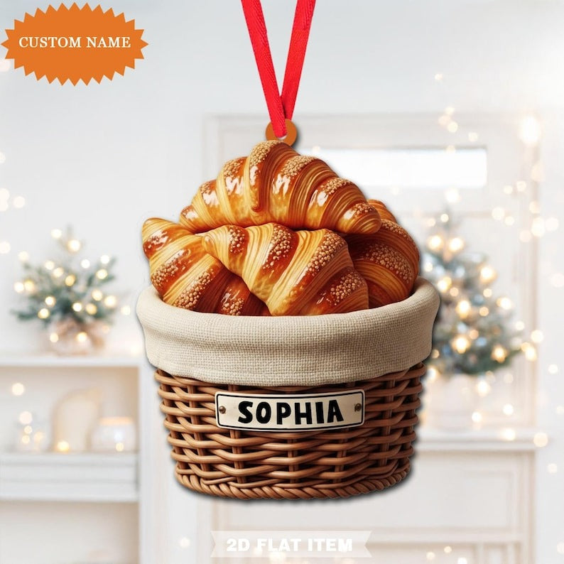 Custom Name Croissant Basket Ornament Christmas, Flat 2D Ornament, Baking Tree Hanging Ornament Gift For Baker, Gift For Her
