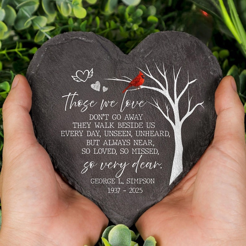 Those We Love Don't Go Away Stone, Cardinal Memorial Stone, Remembrance,Bereavement Gift, Sympathy Gifts for Loss of Loved One,Memorial Gift