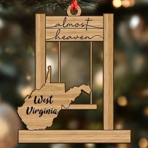 Almost Heaven West Virginia Swing Ornament, 2D flat Wood Ornament, Christmas Gift, Christmas Ornament