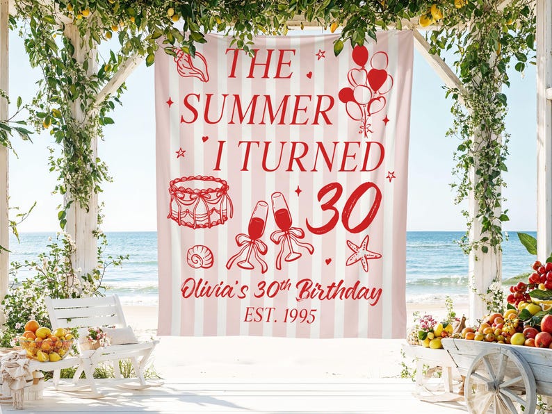 Summer Birthday Banner, Custom 30th Birthday Backdrop, The Summer I Turned 30 Sign, Party Decoration, Personalized Birthday Decor
