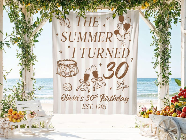 Summer Birthday Banner, Custom 30th Birthday Backdrop, The Summer I Turned 30 Sign, Party Decoration, Personalized Birthday Decor