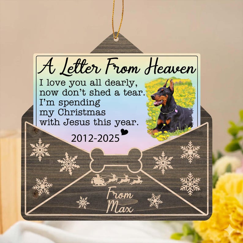 Custom Dog Chrismtas Ornament, Personalized Dog Photo A Letter From Heaven, Dog Memorial Ornament,Pet Loss Keepsake, Pet Portrait Name Gift