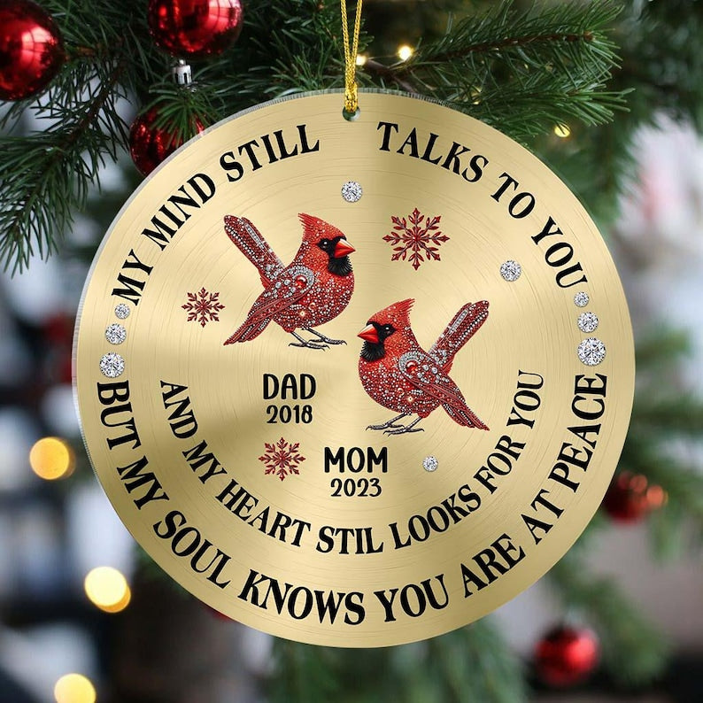 Personalized My Mind Still Talks To You Memorial Christmas Ornament, Custom Memorial Cardinal Ornament, Funeral Remembrance Christmas Decor