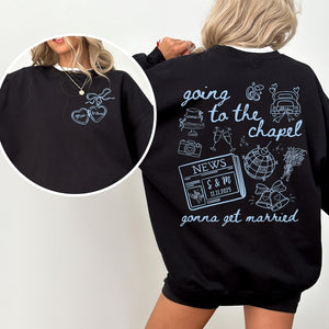 Going to the Chapel Personalized Bridal Sweatshirt,Wedding Day of Bride Outfit,Gift for Newly Engaged,Future Mrs Crewneck Custom Bride Shirt