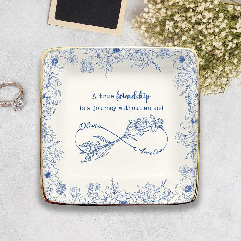 Custom A True Friendship Is A Journey Personalized Jewelry Dish, Gifts for Besties, BFF, Soul Sister, Flower with Name, Best Friend Gifts
