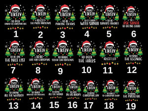 Funny Christmas Quotes Most Likely Christmas Tee,Christmas Crew Shirt,Christmas Pajama,Matching Christmas Tee,Xmas Group Tee,Holiday T-shirt