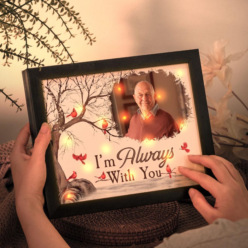 I'm Always With You Memorial Gift, Personalized Photo LED Shadow Box, Loss Of Dad Gift, Condolence Gift, Remembrance Keepsake,Sympathy Gift