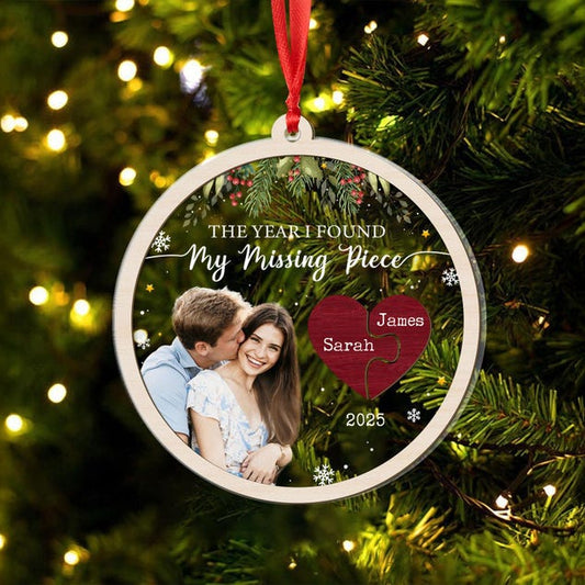 The Year I Found My Missing Piece 2025, Custom Couple Ornament, Couple Gift Personalized, Couple Photo Keepsake, Couple Christmas Ornaments