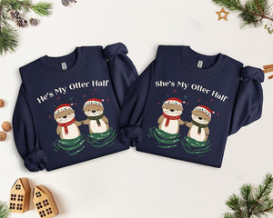 Unisex Sweatshirt He's My Otter Half, Cozy Winter Sweater She's My Otter Half, cute gift for couples, matching shirt for partners