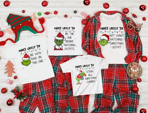 Most Likely to Grinchy Christmas Family Matching Shirts, Family Men Funny shirt, I Don't Do Matching Christmas Outfits, But I Do Tee