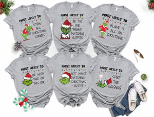 Most Likely to Grinchy Christmas Family Matching Shirts, Family Men Funny shirt, I Don't Do Matching Christmas Outfits, But I Do Tee