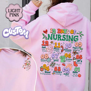 Custom 12 Days of Nursing Sweatshirt: Christmas Holiday Nurse Gift