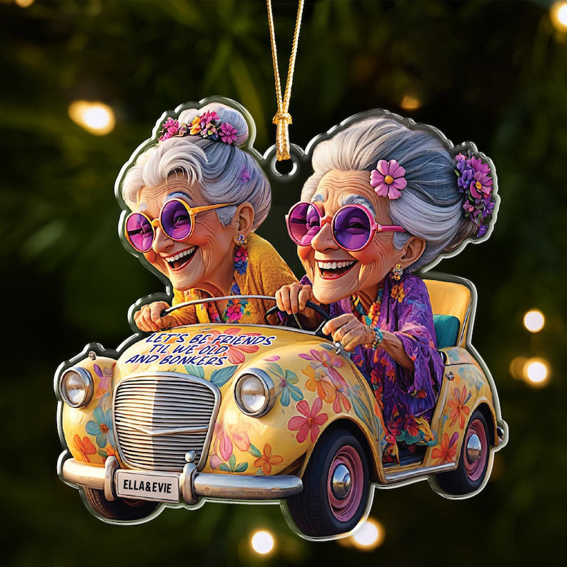 Bestfriends Name Ornament, Funny Old Ladies in Car, Personalized Friendship Christmas Gift, Gift for Lifelong Friends, Gift for Grandmas