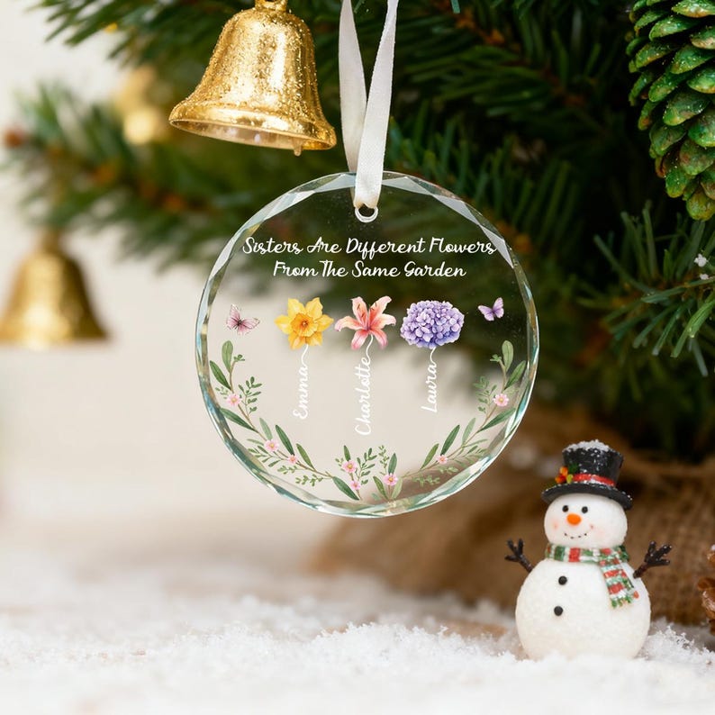 Personalized Sister Ornament, Custom Sister Ornament Birth Gift, Sisters Are Different Flowers Decor Favors, Glass Keepsake, Christmas Gifts