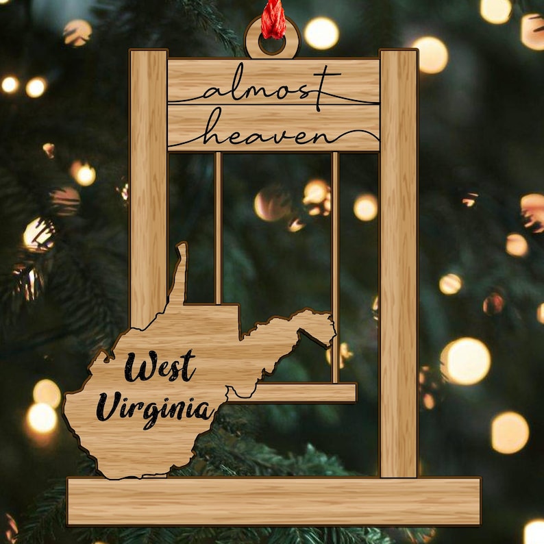 Almost Heaven West Virginia Swing Ornament, 2D flat Wood Ornament, Christmas Gift, Christmas Ornament