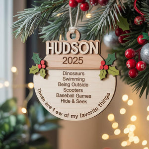 Personalized Favorite Things Ornament 2025, Custom Kids Ornament, Wooden Christmas Ornament, Holiday Keepsake Gift, Favorite Things Ornament