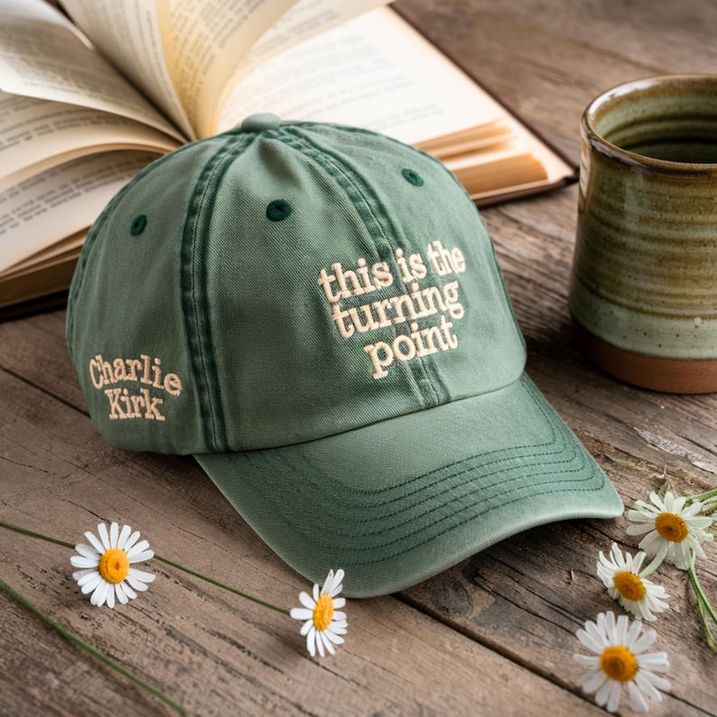 Charlie Kirk Hat This Is The Turning Point Quote Hat, Political Statement Hat, Patriotic Protest Hat