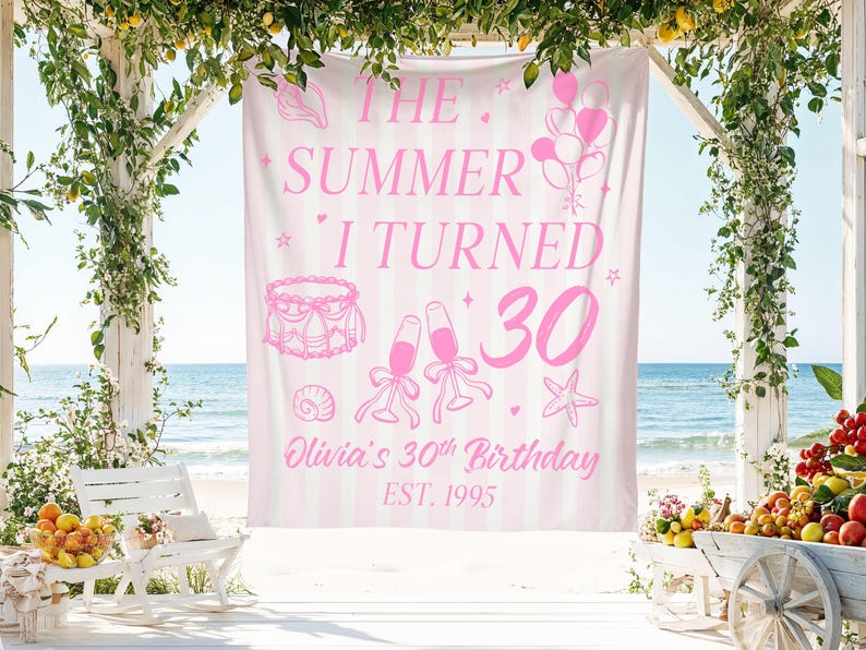 Summer Birthday Banner, Custom 30th Birthday Backdrop, The Summer I Turned 30 Sign, Party Decoration, Personalized Birthday Decor