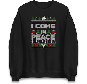 Couples Matching His & Hers Christmas Jumper, Xmas Funny I Come In Peace, Peace Hoodie, Adult Humour Christmas T Shirt