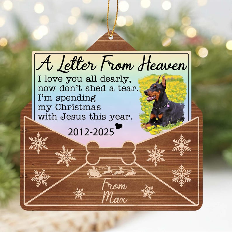 Custom Dog Chrismtas Ornament, Personalized Dog Photo A Letter From Heaven, Dog Memorial Ornament,Pet Loss Keepsake, Pet Portrait Name Gift