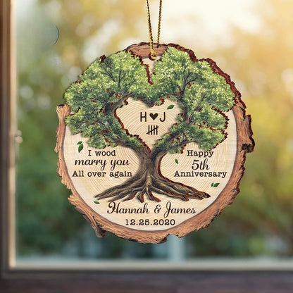 Personalized 5th Anniversary Wooden Ornament, Wood Anniversary Gift For Couples, I Wood Marry You All Over Again Ornament, 5th Anniversary