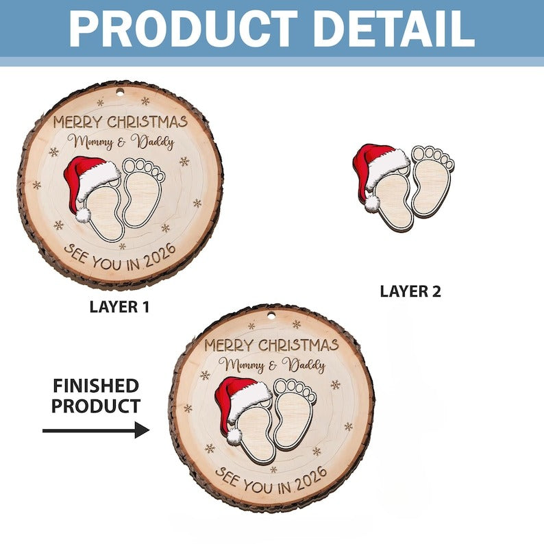 Baby Expecting See You In 2026 - Personalized 2-Layered Wooden Ornament, Custom Baby Announcement Christmas Ornament, Mommy Daddy Gift