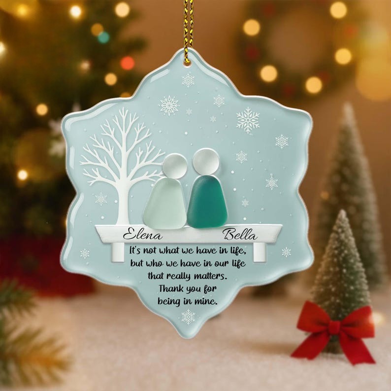 Personalized Friendship Sea Glass Acrylic 2 Layer, Best Friend Christmas Gift, Snowflake Sea Glass Friendship Ornament,Friend Christmas Gift