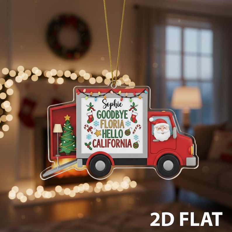 Personalized Moving Truck 2D FLAT Christmas Ornament, Custom Goodbye Hello State Xmas Decor, New Home Gift, Relocation Holiday Keepsake