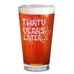 30th Birthday Gift for Women, Man. 30 Years Later Born in 1996 Engraved Beer Pint Glass 16 oz. Funny 30th Birthday Gift for Him or Her