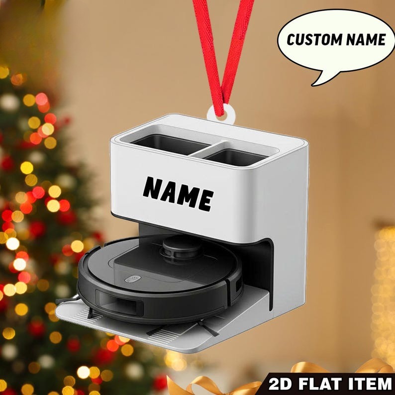 Custom Robot Vacuum Ornament, Funny Cleaner Ornament Gift,Housekeeping Ornament, Custom Cleaning Ornament, 2D Flat Ornament ,Family Gift.