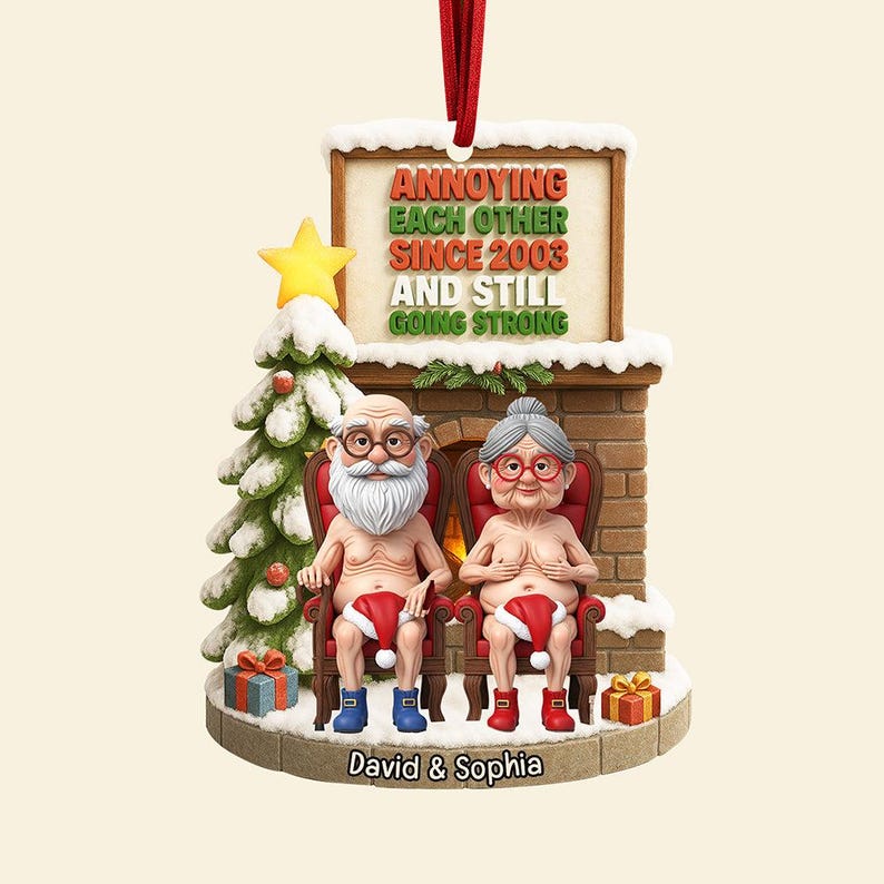 Personalized Naughty Old Couple Christmas Ornament, Annoying each other since Xmas Ornament, Flat 2D Ornament, Custom Name Ornament Gifts
